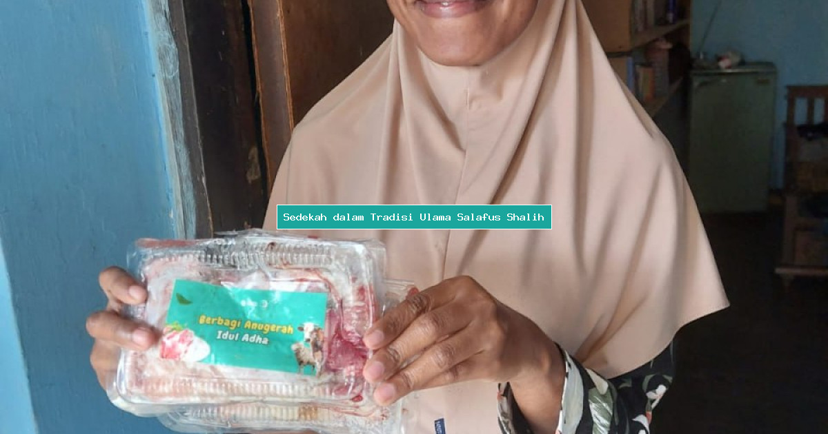 Sedekah dalam Tradisi Ulama Salafus Shalih